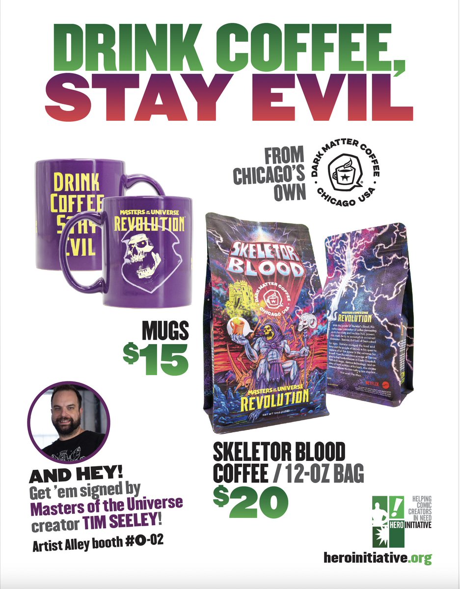 THIS weekend, drink coffee, stay evil! Hero Initiative and @HackinTimSeeley will be selling Chicago's own @DarkMatter2521 Skeletor Blood coffee and mugs at Chicago's @c2e2 convention April 26-27-28! Check out Hero's booth, #1575, and Tim Seeley in Artist Alley O-02!