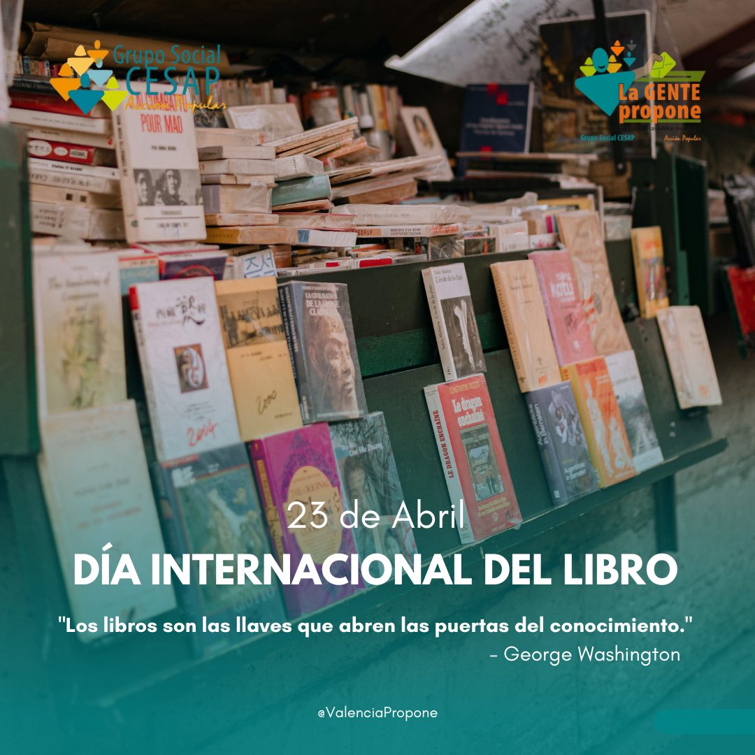 valenciapropon3's tweet photo. 📚 ¡Feliz Día Internacional del Libro!

Hoy celebramos la magia de la lectura, la creatividad de los escritores y la belleza de las historias que nos transportan a mundos inimaginables. 

¿Cuál es tu libro favorito?
Te leemos en los comentarios. 

#LaGentePropone #SomosCESAP https://t.co/4lHDtxa1Ux