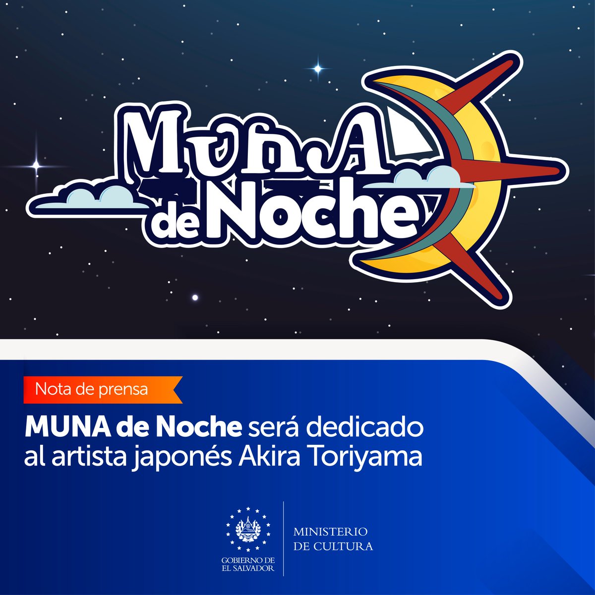 🌕El Museo Nacional de Antropología, en conjunto con la Embajada de Japón en El Salvador, llevará a cabo su programa #MunaDeNoche nominado “Gracias Akira Toriyama”, el sábado 27 de abril, a partir de las 5:00 p. m.🧒🏽👧🏻🌟 👉Más detalles: bit.ly/3JvJp3f