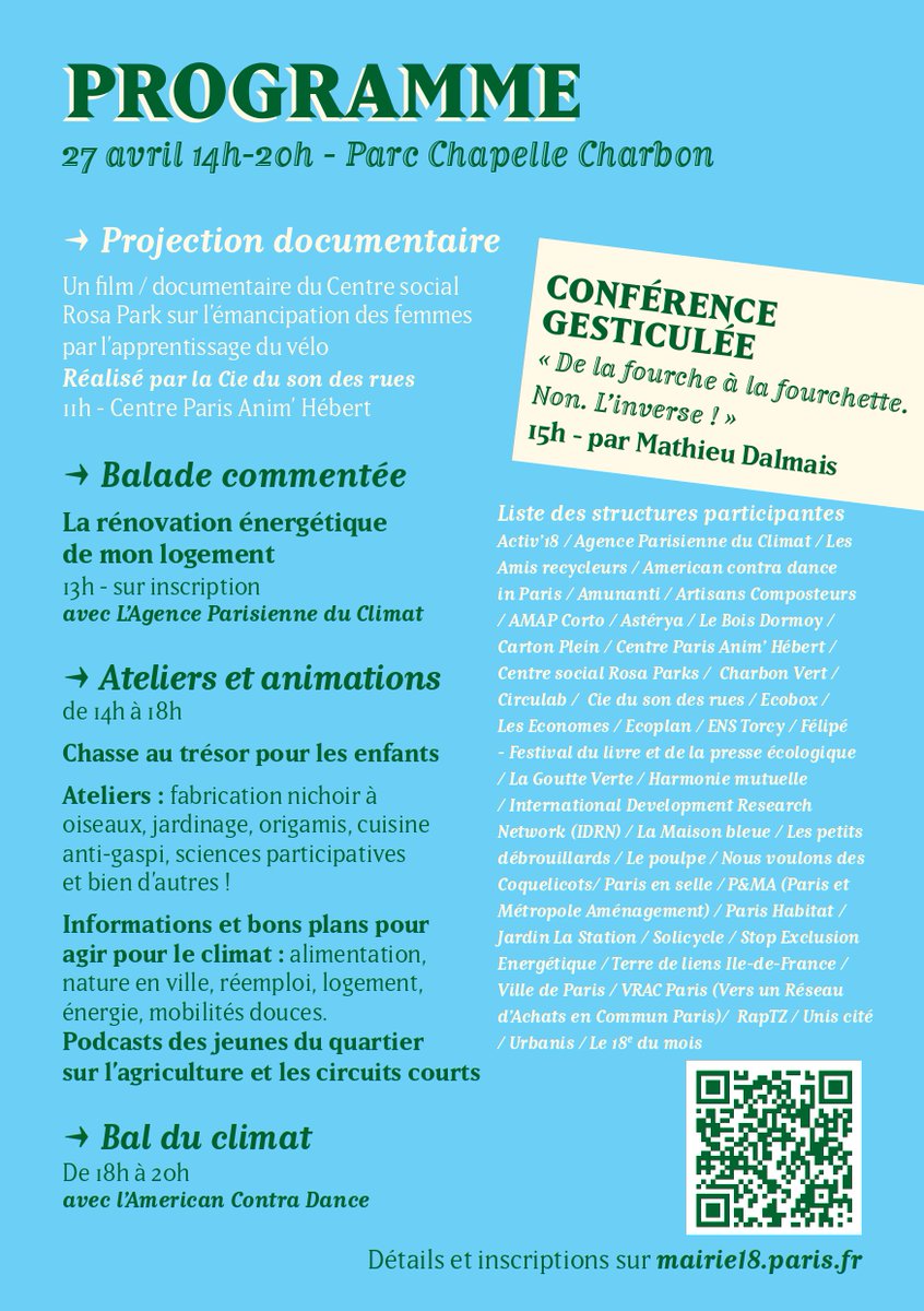 🌍Journée de la #terre et du #climate ! 🗓️Samedi 27 avril de 14h à 20h 📍 Parc Chapelle Charbon - 5, rue de la Croix Moreau ♻️Pour cette 3e édition, de nombreuses associations ont une nouvelle fois répondu présentes ! Découvrez le programme : mairie18.paris.fr/.../le-plan-cl…