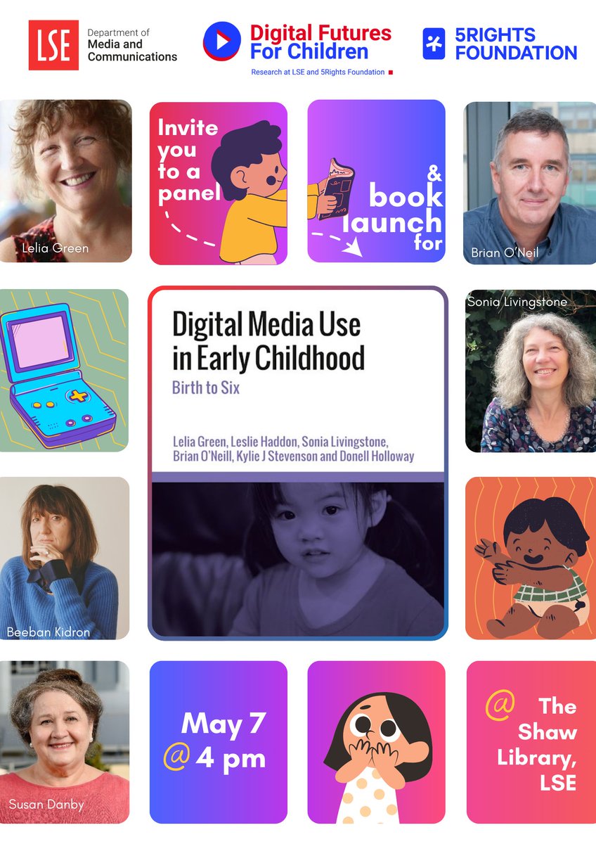 🔜Upcoming event Join us for to celebrate the launch of 'Digital Media Use in Early Childhood' with the authors & discussants. 📌Tuesday 7 May 2024, 4:00 PM - 5:15 PM 📍 Shaw Library, LSE Old Building, WC2A 2AE Register: tickettailor.com/events/digital… @Livingstone_S @5RightsFound