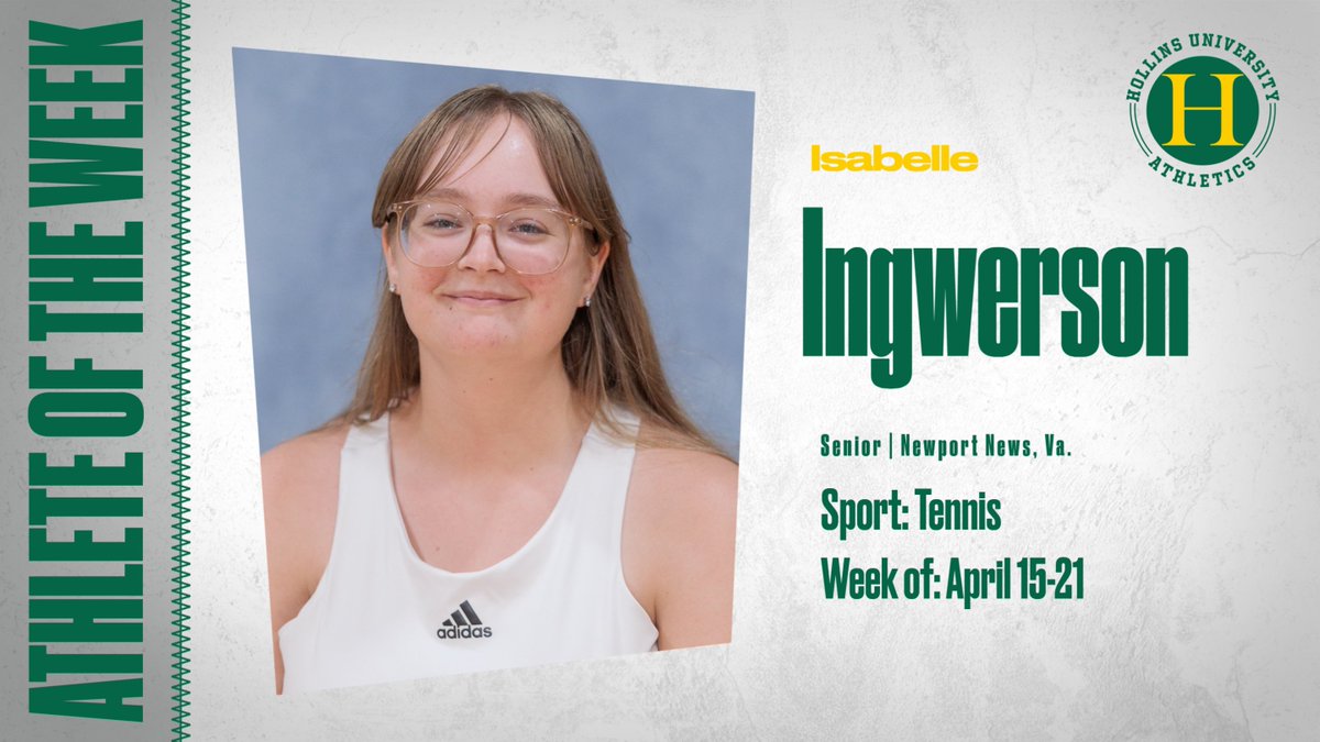 Isabelle Ingwerson of the tennis team is the @hollinssports Student-Athlete of the Week. #MyHollins