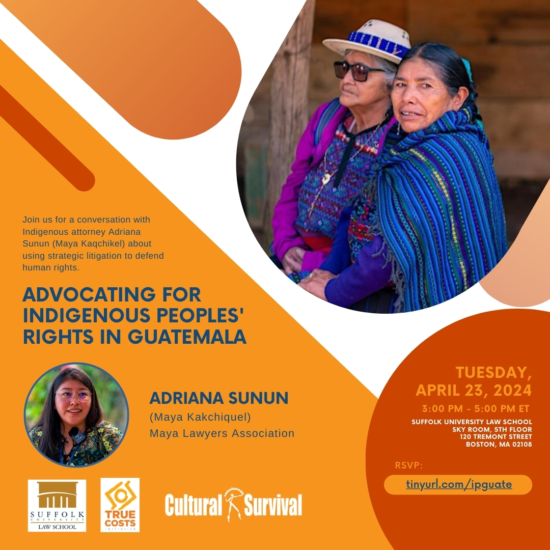 Today! Join us at Suffolk Univ!  Hear attorney Adriana Sunun (Maya Kaqchikel) talk about successful strategies to defend #IndigenousPeoples' rights at the national and international levels #freedomofexpression #Indigenousmedia. Registration: tinyurl.com/ipguate