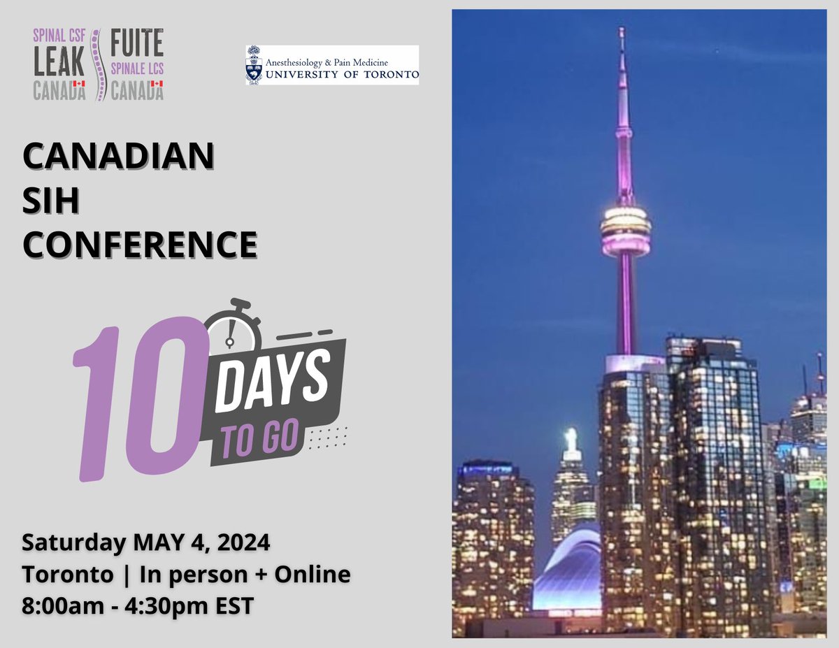 Only 10 days left until the Canadian SIH Conference in Toronto + Online. If you're planning to attend in person, there are only a few spots left, so be sure to secure your spot soon! spinalcsfleakcanada.ca/registration-c…