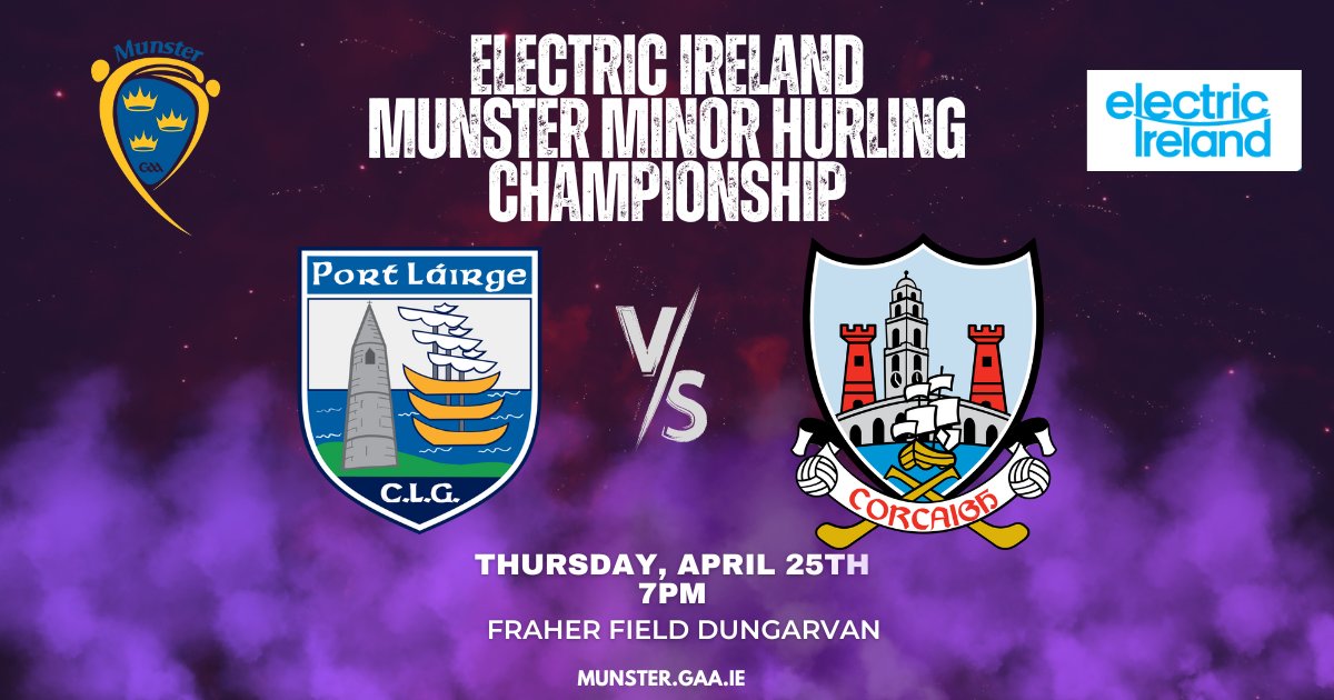 Waterford play Cork in Round 3 of the @ElectricIreland @MunsterGAA Minor Hurling Championship this Thursday in Fraher Field Dungarvan 🗓️Thurs 25th April ⏰7.00pm 🏟️Fraher Field, Dungarvan Tickets: munster.gaa.ie/tickets