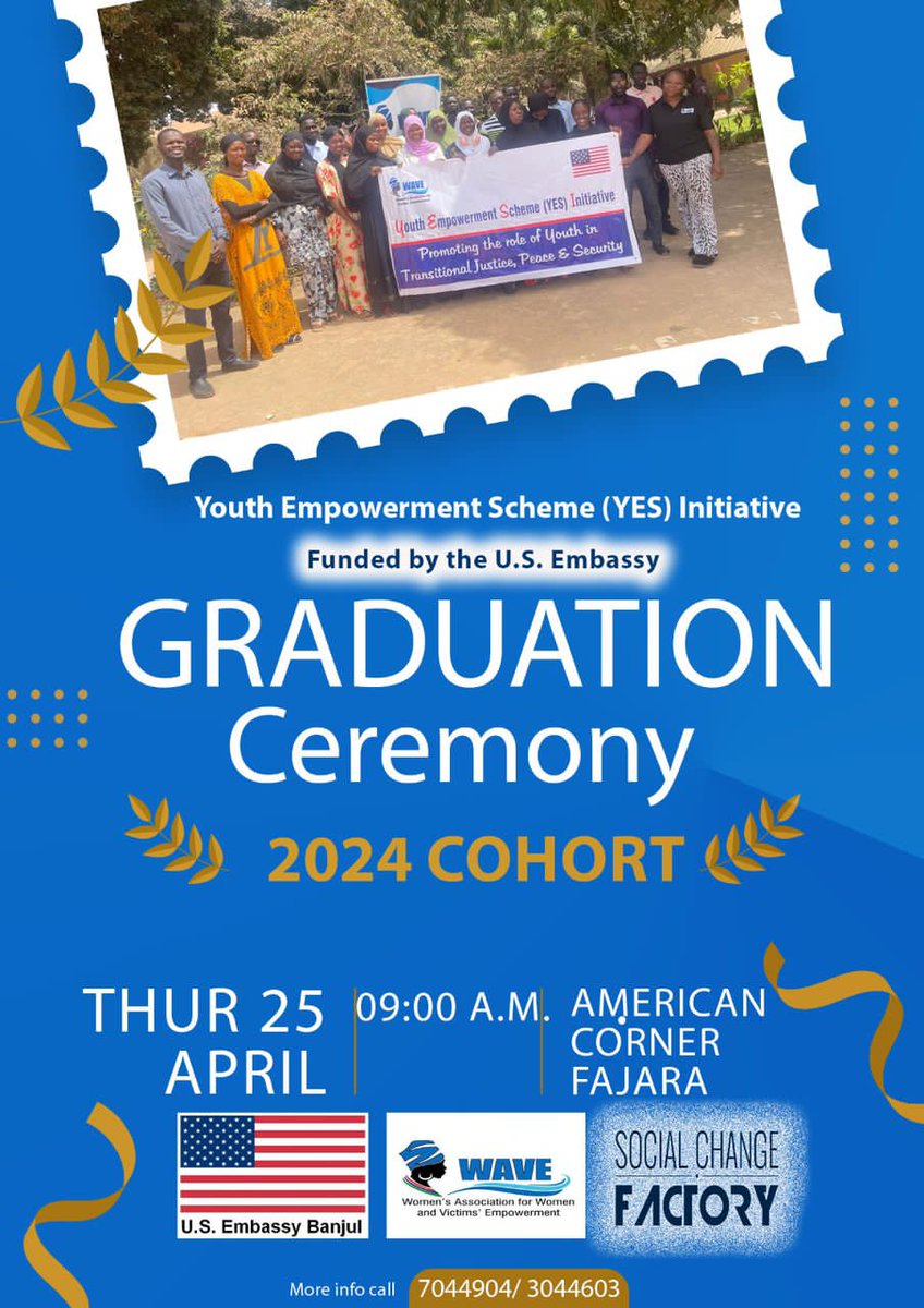 We invite you to the graduation ceremony of the Youth Empowerment Scheme Initiative funded by the @USEmbassyBanjul. 📆 Thursday, April 25 🛐 American Corner Fajara 🕣 09:00 A.M Participation is open to everyone.