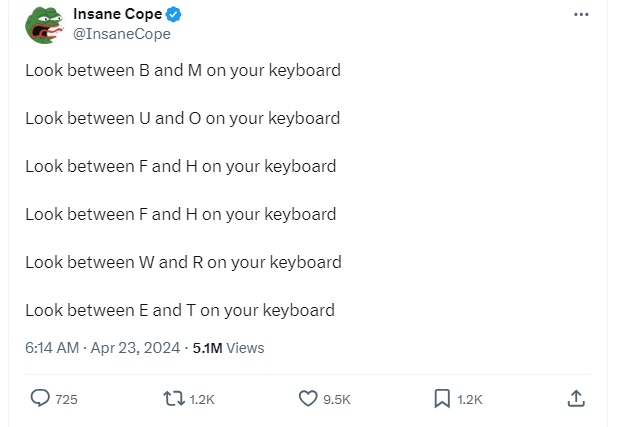 Look between A and D on your keyboard Look between Y and I on your keyboard Look between U and O on your keyboard Look between B and M on your keyboard Look between W and R on your keyboard Look between R and Y on your keyboard Look between Q and E on your…