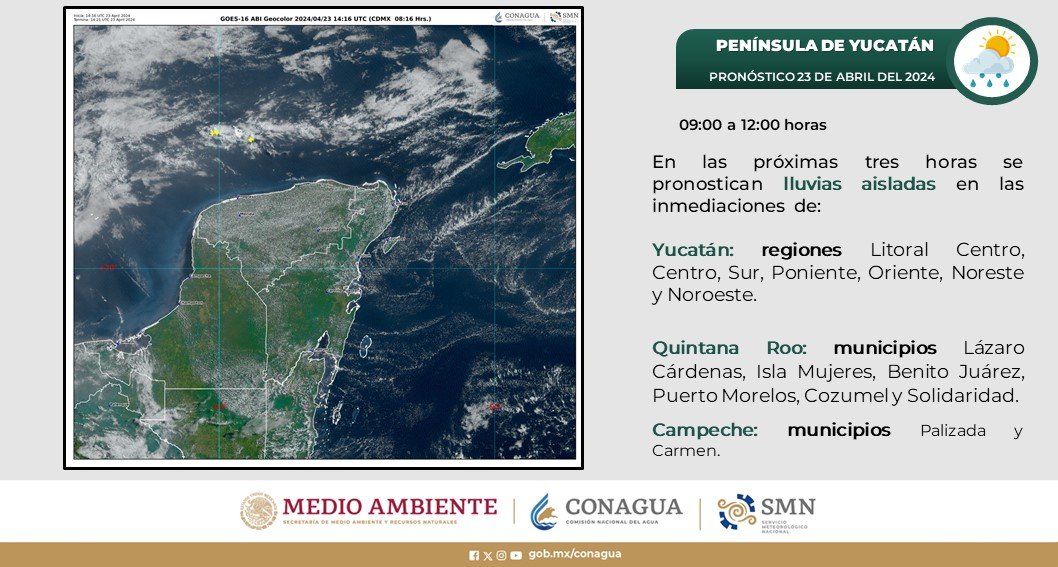 PCivilCancun's tweet image. 📢 PENÍNSULA DE YUCATÁN
23-04-24

La Conagua Comisión Nacional del Agua-SMNmx informa que:

En las próximas horas se pronostican lluvias aisladas en las inmediaciones de Benito Juárez. 
1/2