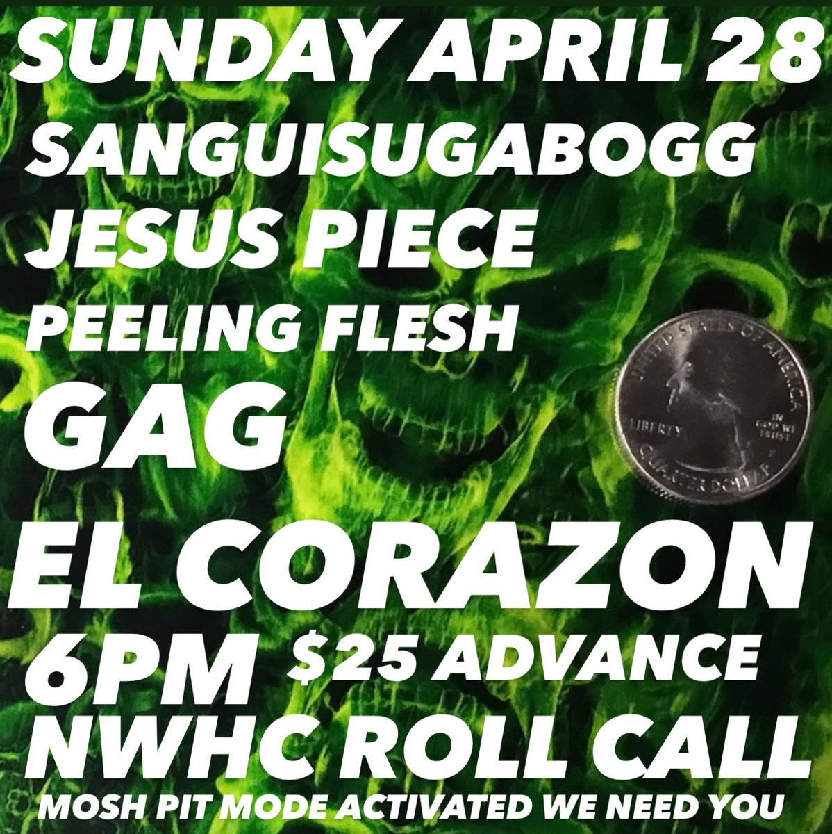 NWHC ROLL CALL MOSHERS REPRESENT YOUR HOOD 206 253 425 360 503 971 SELL THIS BITCH OUT AND CREATE AN EXTINCTION LEVEL EVENT MOSH PIT @sanguisugabogg @JesusPieceHC @peelingfleshok @Gagguysnw TICKETS: wl.seetickets.us/event/sanguisu…
