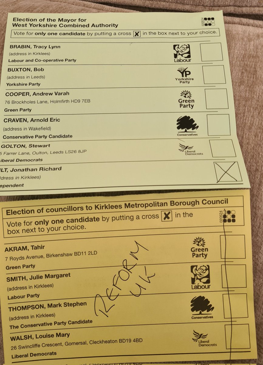 After reading the documents for West Yorkshire Mayor, we decided to go with the Independent @JonathanTilt . We spoiled our ballots & wrote @reformparty_uk  for the local councillor. I couldn't vote for any of them on offer...