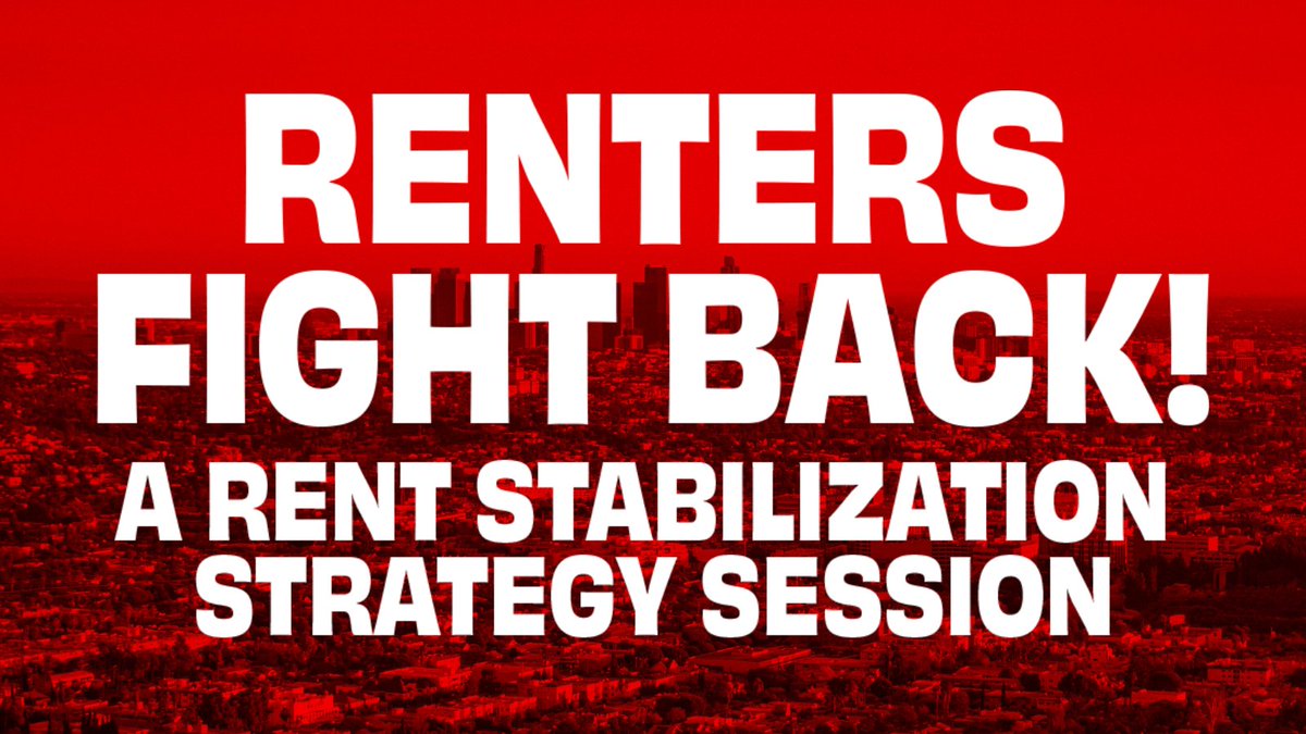 The Los Angeles City Council is considering changing local rent control laws for the first time since 1985. It's time to prioritize renters over Wall Street investments. Join us THIS SUNDAY to strategize how we can fight for tenants rights! RSVP at dsa.la/rentersfightba…. 🔑✊