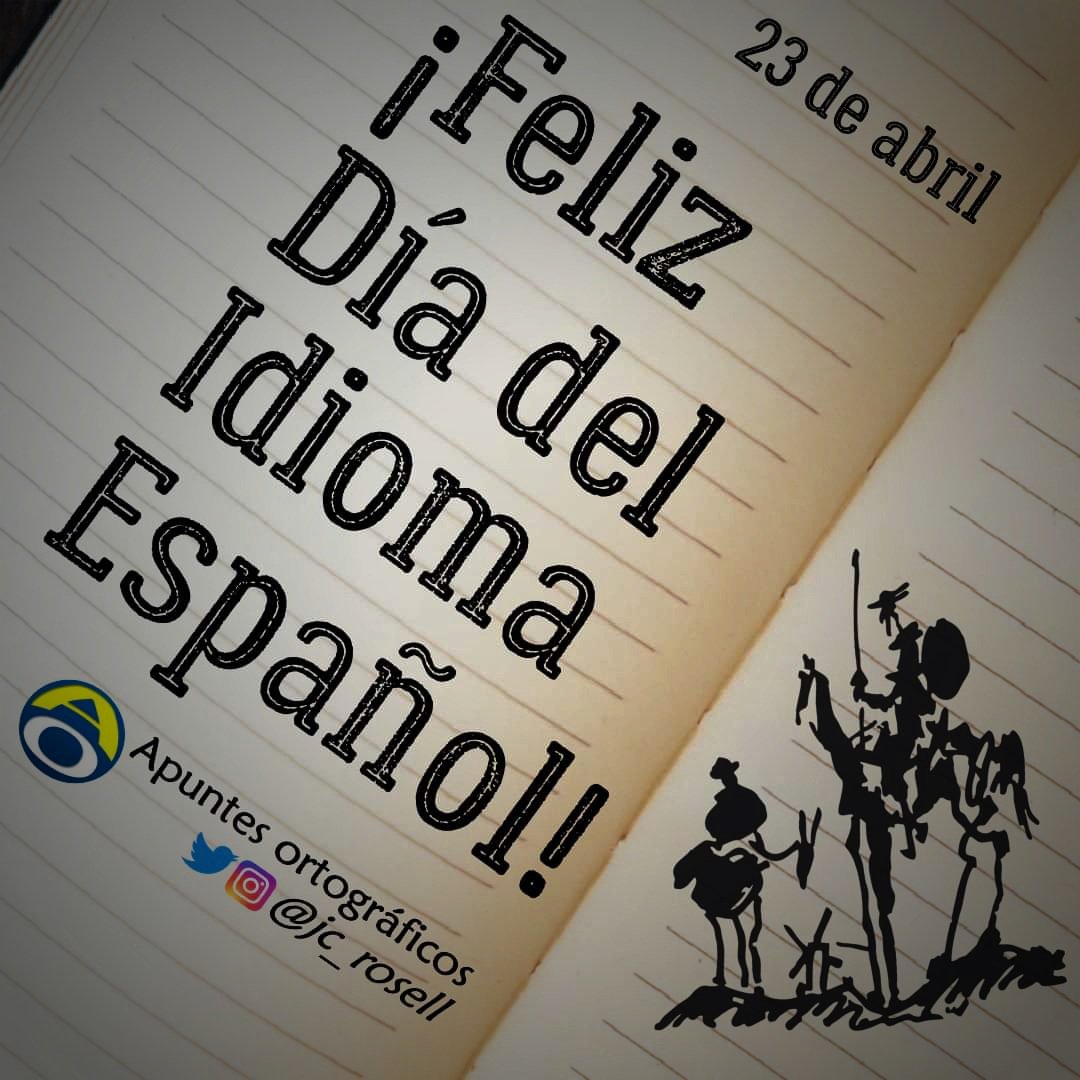 ¡Feliz Día del Idioma Español! 
#FelizDíadelIdioma #DíadelIdioma #DíadelIdioma2024 #DíadelIdiomaEspañol #ApuntesOrtográficos #PizarraOrtográfica #Ortografía