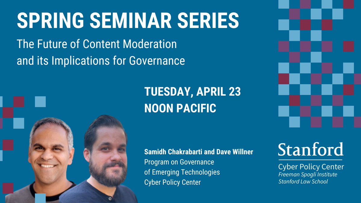 Today! Noon pacific, join @persily in conversation with @dswillner and @samidh for The Future of Content Moderation and its Implications for Governance. Details, and to register to join us by Zoom: cyber.fsi.stanford.edu/events/april-2…