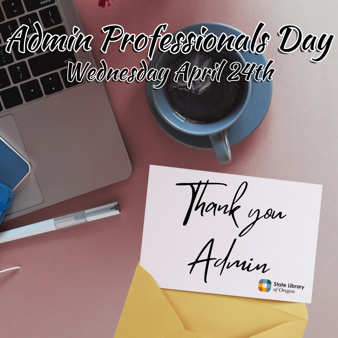 statelibraryor's tweet image. Today is Admin Professionals Day. At the State Library we couldn&apos;t get through without our Admin Professionals. Thank you for your hard work!

#SLO #statelibraryoforegon #AdminProfessionalsDay
