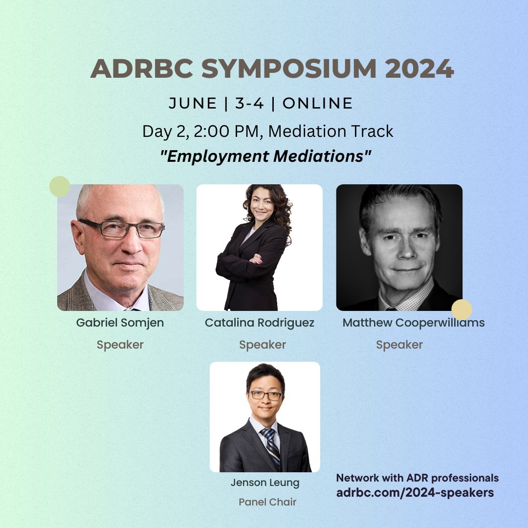 ADR_BC's tweet photo. “Employment Mediations” Day 2, 2:00 PM, Mediation Track
Resolving disputes and improving communication, both in employment law mediations and workplace settings. 
❗️Secure your spot today: https://t.co/uYUwmovTTR
#adrbc #adric #meditation #arbitration https://t.co/wX8zTIXmp7