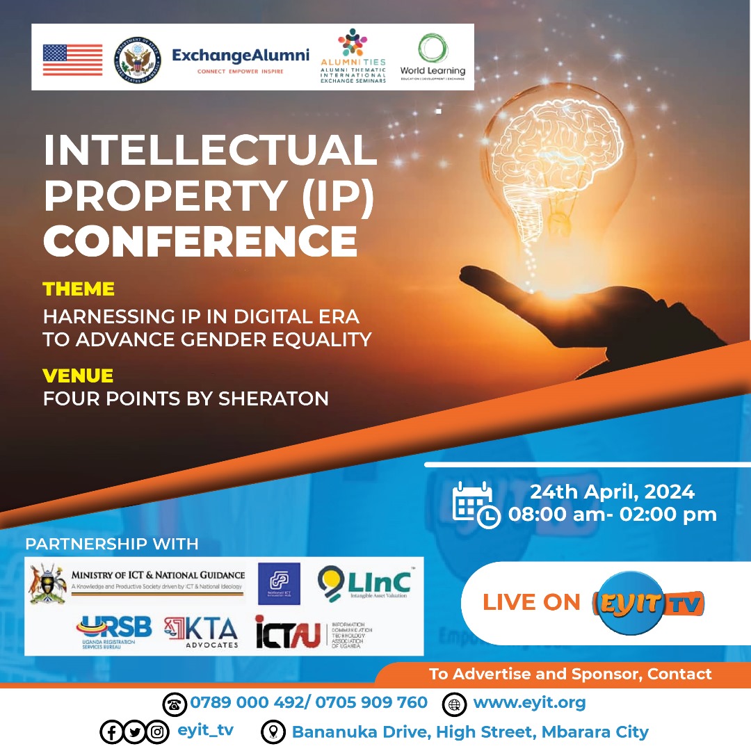 Don't miss the Intellectual Property(IP) Conference. Theme: Harnessing IP in Digital Era To Advance Gender Equality Venue: Four Points By Sheraton Date: 24th/04/2024 Don't miss watch: youtube.com/live/oRTPLqqbt… @YALIRLCEA , @MoICT_Ug , @URSBHQ , @usmissionuganda , @StateDept