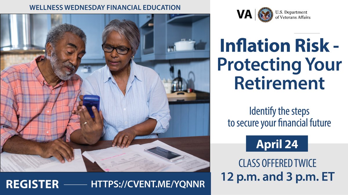 #Veterans and #TransitioningServiceMembers, join our FREE #WellnessWednesday seminar TOMORROW at 12 p.m. and 3 p.m. ET: 'Inflation Risk - Protecting Your Retirement.' Learn strategies to safeguard your future. Sign up at: cvent.me/yqnnrr