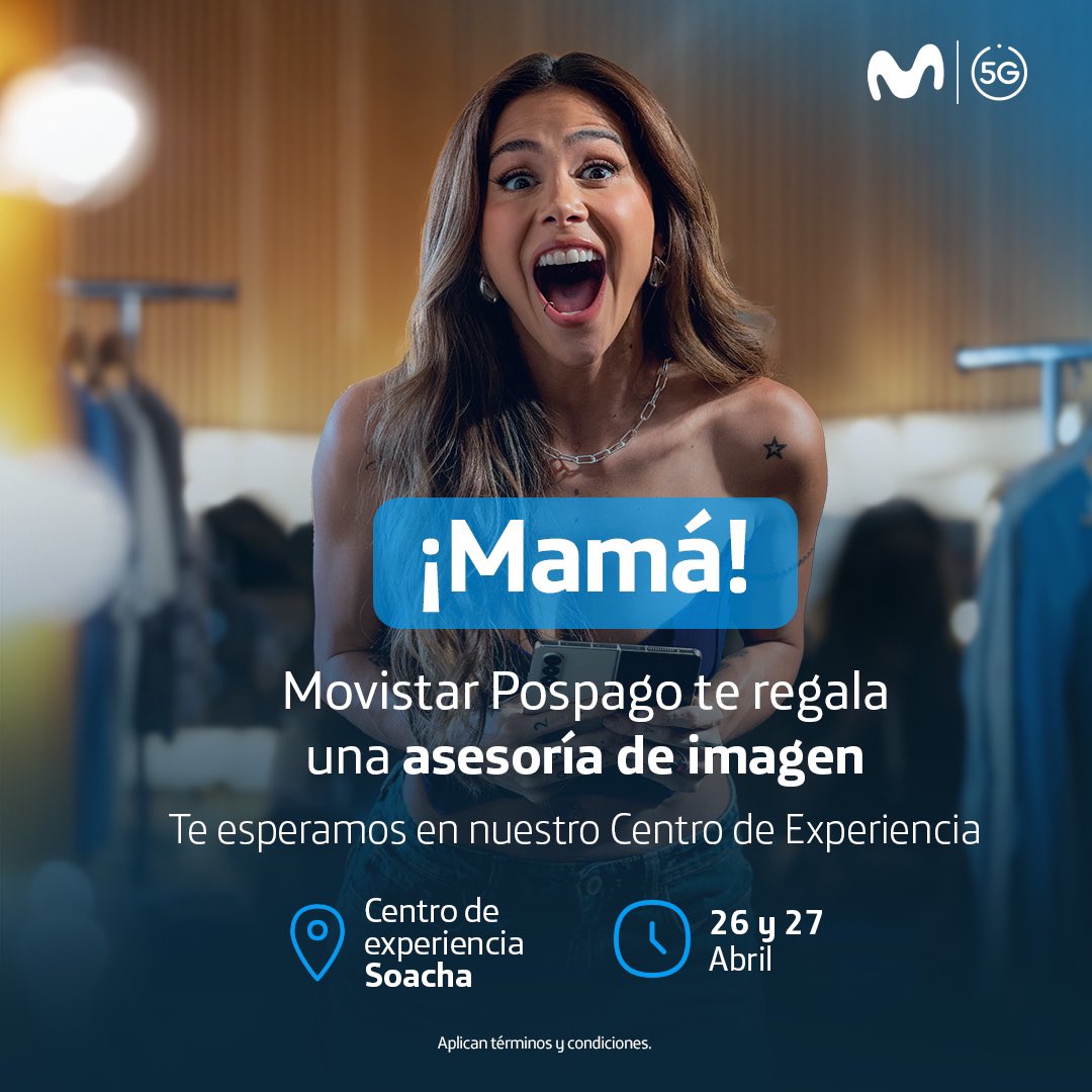 Movistar Pospago te celebra, mamá 💙🤩 ¡Nos vemos este 26 y 27 de abril en el Centro de Experiencia Soacha con un stand creado especialmente para ti 💙👸