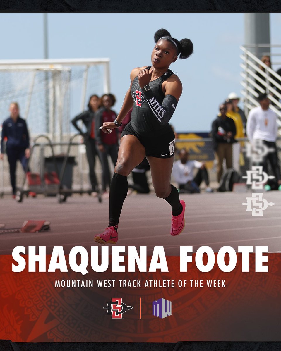 Shaquena Foote is your @MountainWest Women's Track Athlete of the Week after a pair of SDSU record book times in the 400m and 4x100m relay! #GoAztecs 📰: bit.ly/4d2hbuu