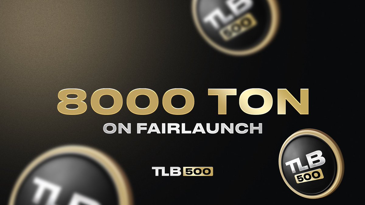 WOW 🤩 8000 TON has already been collected! 👍

Take part in FairLaunch:

tonraffles.app/jetton/fairlau…

TLB500 is your future! 🚀

#tlb500 #ton #toncoin