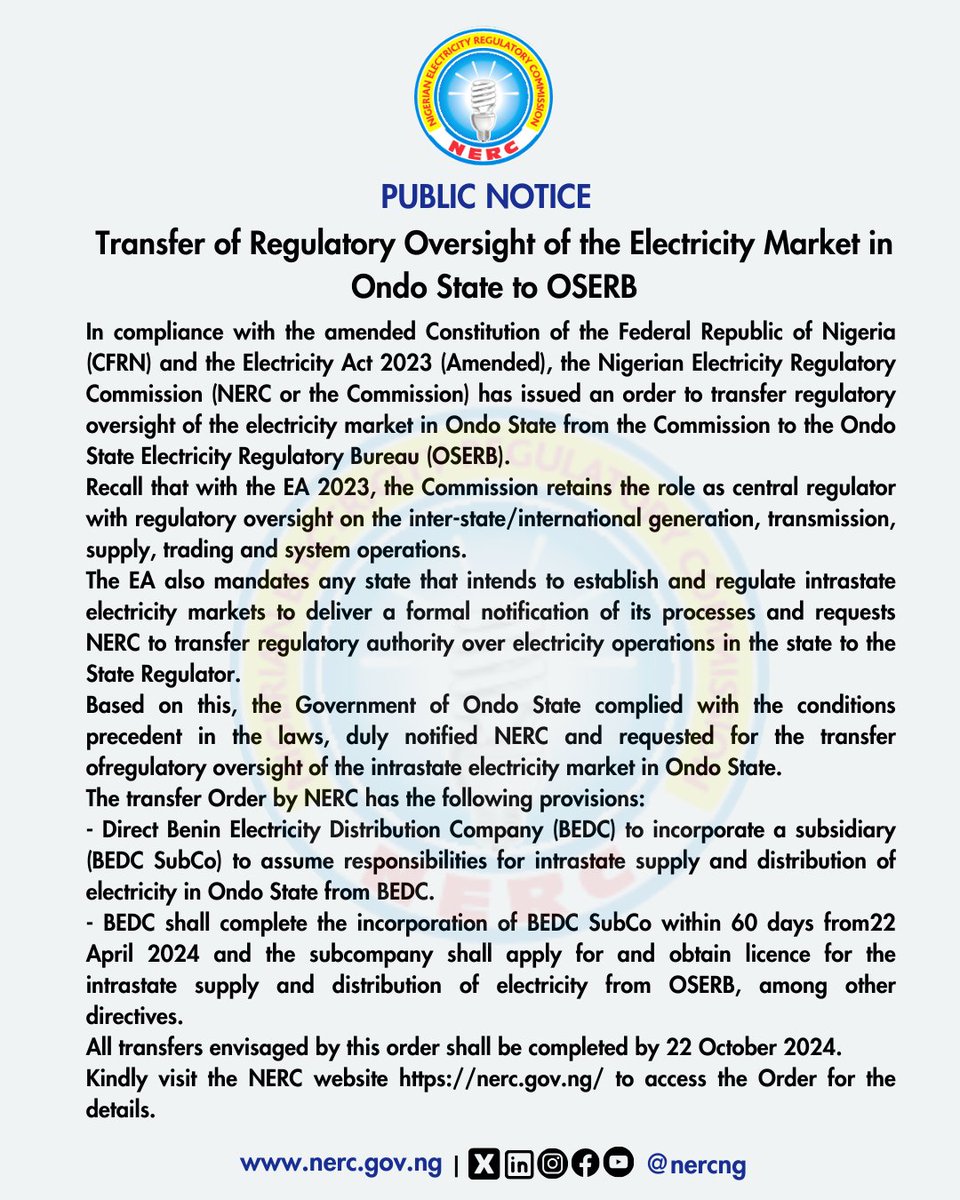 Transfer of Regulatory Oversight of the Electricity Market in Ondo State to OSERB In compliance with the amended Constitution of the Federal Republic of Nigeria (CFRN) and the Electricity Act 2023 (Amended), the Nigerian Electricity Regulatory Commission (NERC or the Commission)…