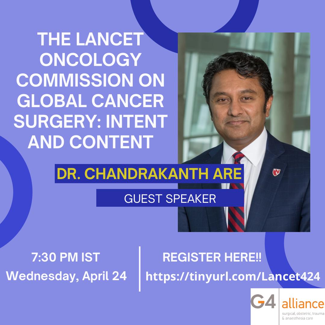 The South Asian Working Group would like to invite you to their webinar 'The Lancet Oncology Commission On Global Cancer Surgery: Intent and Content,' with our Speaker Dr. Chandrakanth Are. Join us tomorrow at 4 pm GMT+2, 7:30 pm IST. Register at - lnkd.in/e4pSziSr