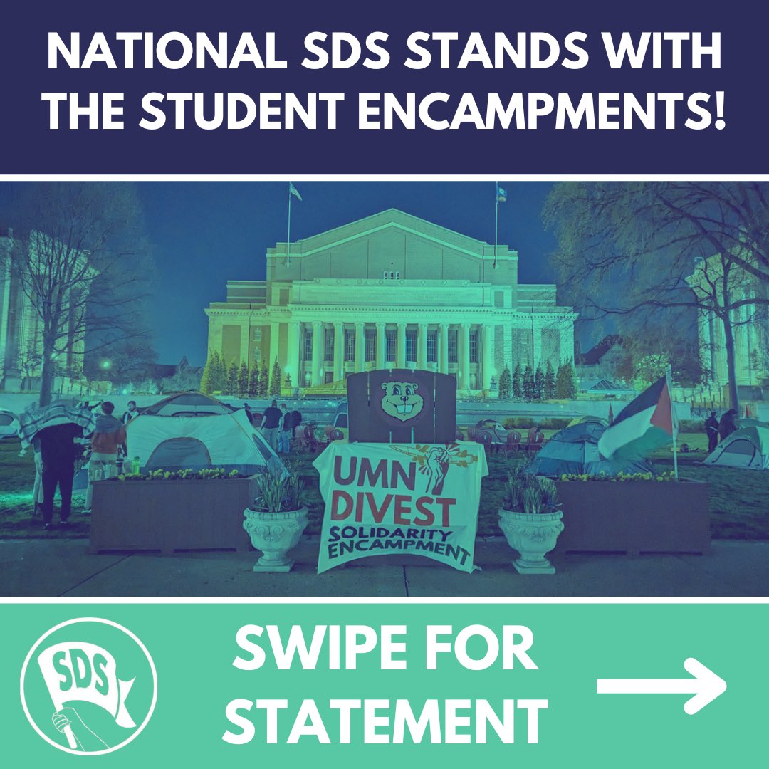 NewSDS's tweet photo. National SDS Stands with the Student Encampment! 

Scroll for Statement 🔻 https://t.co/UYKIqqBHGm