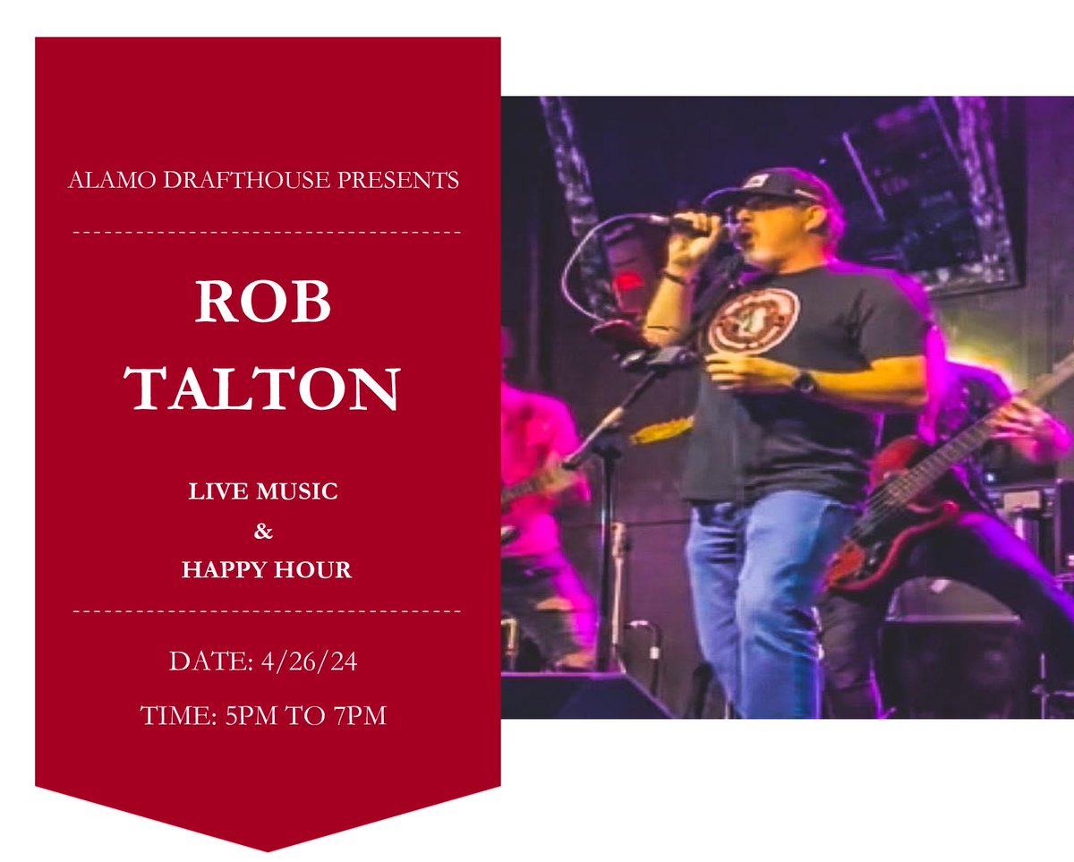Join us this Friday 4/26 from 5pm-7pm for Live Music in the Alamo Lobby with guest Rob Talton and a discount Happy Hour menu! No ticket required, just come ready to have a fun time! More info on our awesome musical host here facebook.com/TaltonBrothers/