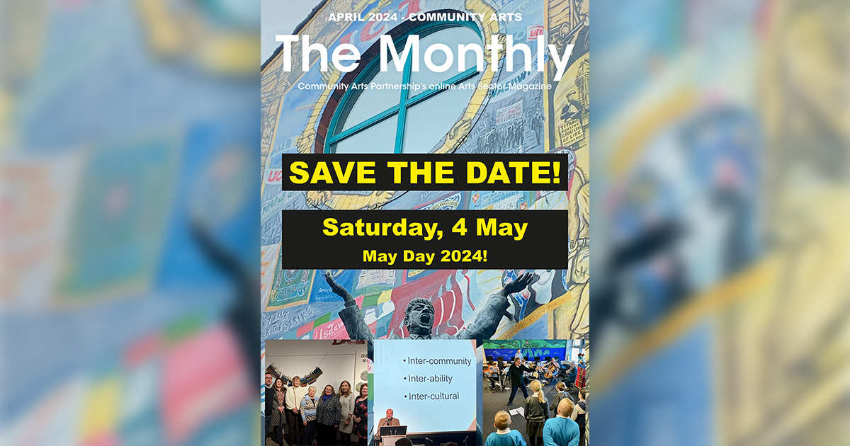 The Monthly: Community Arts edition - April 2024 mailchi.mp/capartscentre.… @ArtsCouncilNI @belfastcc #NationalLottery #TheMonthly