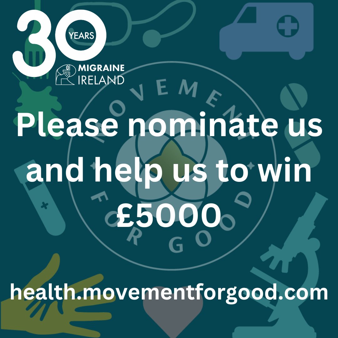 PLEASE NOMINATE US. Migraine Ireland could get a donation of £5000 via the ‘Movement for Good Health and Wellbeing Special Draw’ with your help. This draw is only open until April 26th. You can nominate us here health.movementforgood.com #notjustaheadache #charity #award #benefact