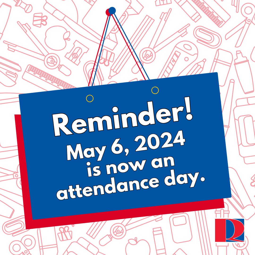 Hey RQS families! This is a reminder that Monday, May 6 is now an attendance day. #wearerqs #rqsproud