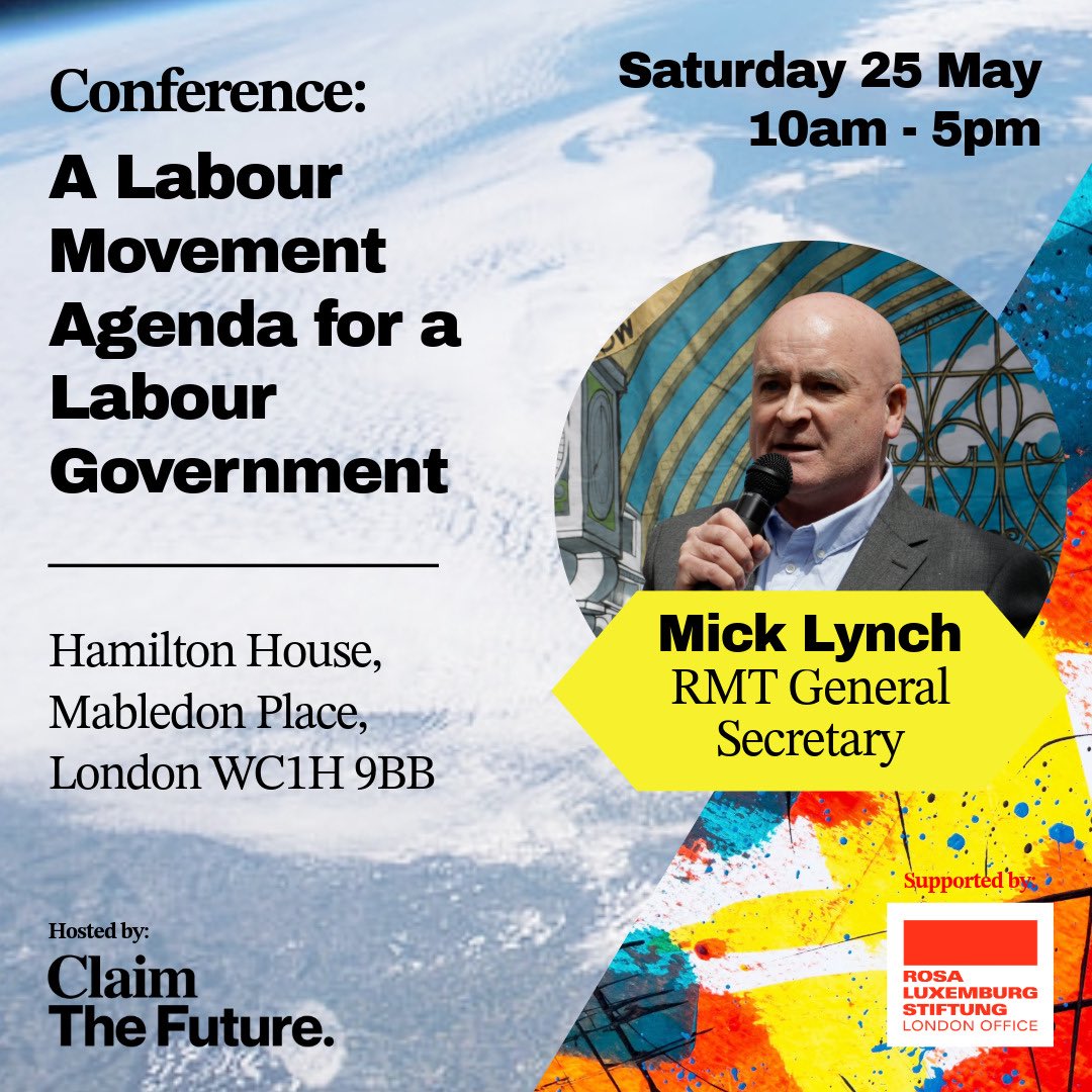 After 40+ years of Thatcherite neo-liberalism, we need to take power from the bosses & give it to the workers 📣 I'm delighted Mick Lynch @RMTunion will join our 'A Labour Movement Agenda for a Labour Government' conference on May 25. Tickets & info 👉 bit.ly/LabourMovement…