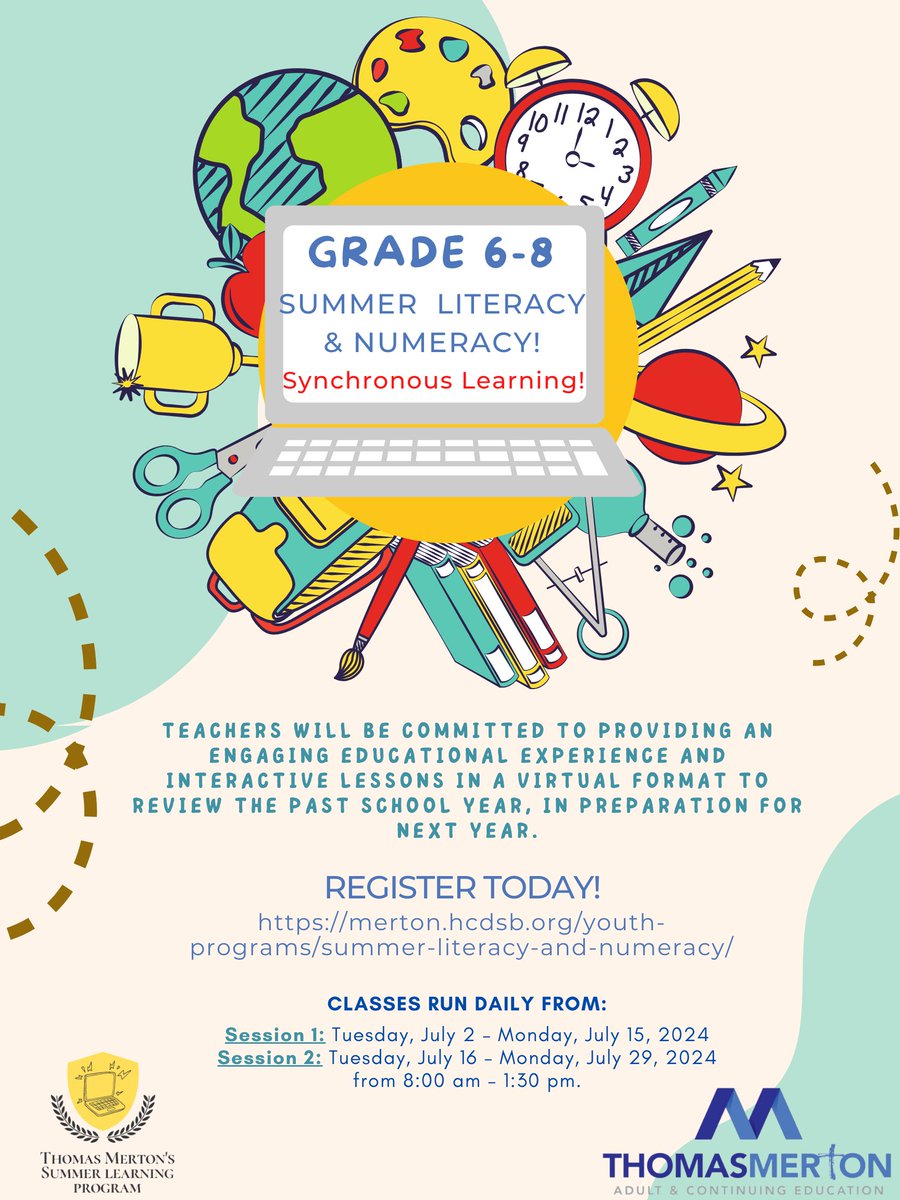 Time to register for Summer Learning for students in Grade 6-8 who want to review Literacy and Numeracy!! 

Visit here for more info: merton.hcdsb.org/elementary-stu… 

<a href="/GR6to8SumProg/">Thomas Merton's Gr.6-8 Summer Learning Program</a> <a href="/HCDSB/">Halton Catholic DSB</a> <a href="/Merton_HCDSB/">Thomas Merton Centre</a>