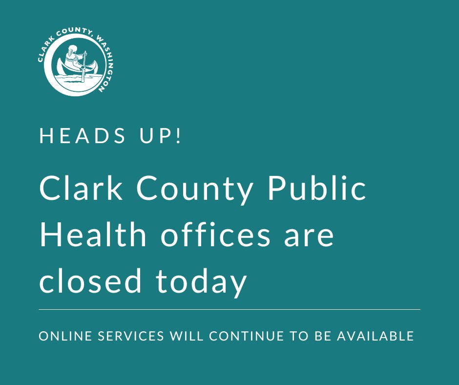 Clark County Public Health offices are closed today (April 30) for a staff training event. Our offices will resume regular hours on Wednesday, May 1. Online services will continue to be available: clark.wa.gov/public-health