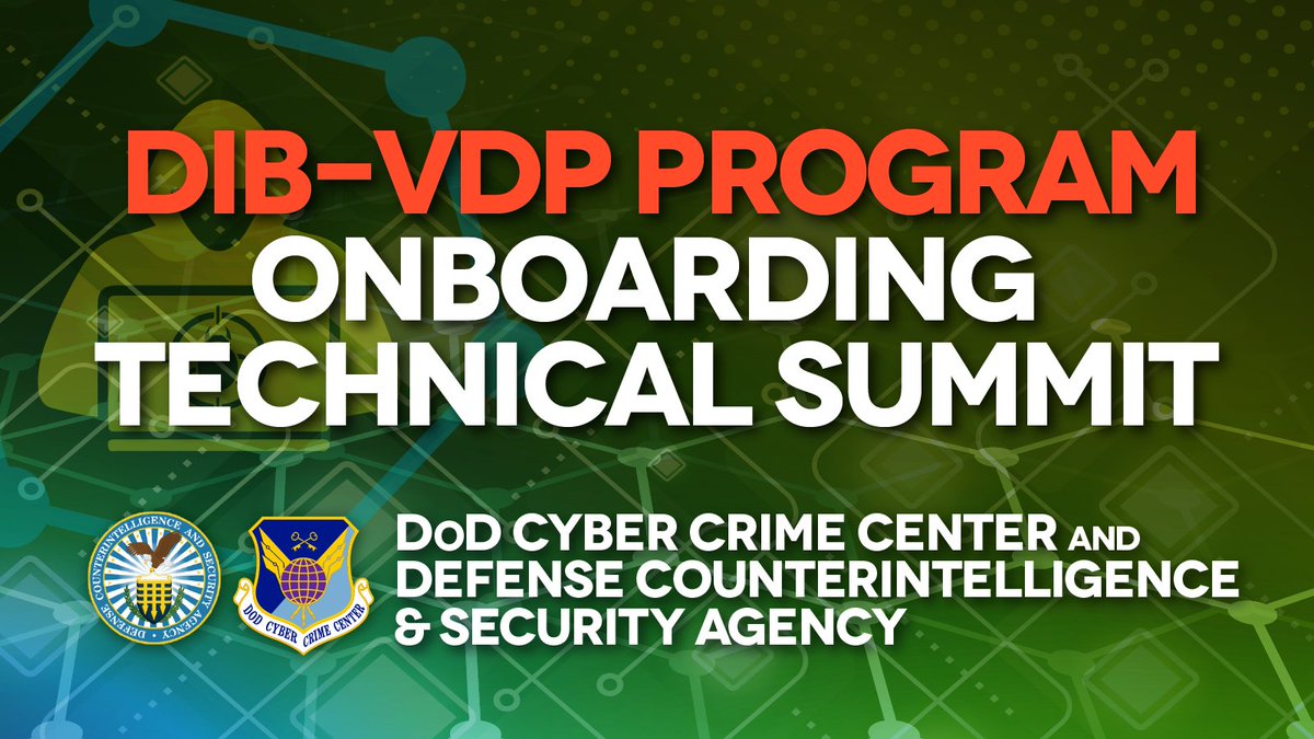 Is your organization part of the #DIB? Does the latest DIB-VDP Program interest you? Sign up now to attend our free information and technical summit on April 29, 2024. More info at dc3.mil/Missions/Vulne…. #CyberSecurity