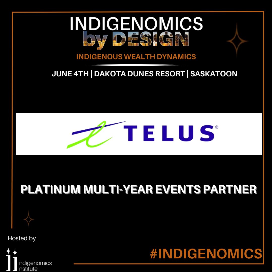The Indigenomics Institute extends a heartfelt thank you to TELUS, our esteemed Platinum Multi-Year Events Partner, for their unwavering support in championing Indigenous economic empowerment.

Register today! 
events.indigenomicsinstitute.com/DESIGN

See you at the conference!#Indigenomics