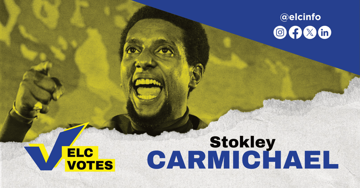 The ELC celebrates voting rights activist Stokely Carmichael who was a prominent organizer in the civil rights movement and the global pan-African movement. 

We applaud Carmichael's dedication and efforts.

#VoteForChange #VotingMatters #ELCVotes