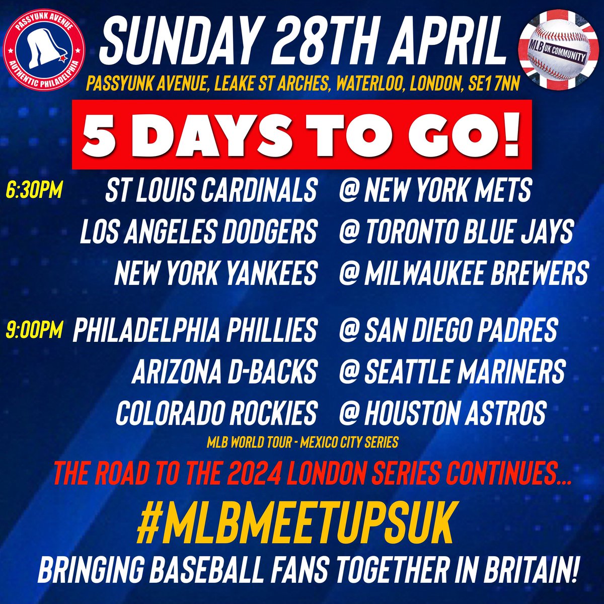 📣WATCH LIVE MLB AT @passyunkavenue SUNDAY 28th APRIL - 5 DAYS TO GO!!📣 The LONDON SERIES is just over 6 weeks away! Come & join MLB fans from 5pm this Sunday for a huge lineup 🔥 PLUS: 🇬🇧MLB LONDON SERIES-THEMED PRIZES!!⚾️ BRING. IT. ON!! 😃🧢🇬🇧⚾️🌭🍻 #MLBMeetupsUK🇬🇧⚾️