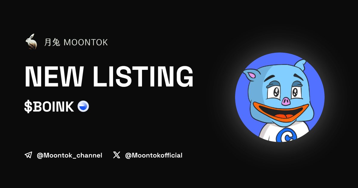 ⚡ 月兔雷霆 - Moontok Xpress

Boink The Based Pig ($BOINK)
moontok.io/coins/boink-th…

0x99E8f00Aa3b79142355fE6E3d8a7605d62C4D799

LIQ: $33,005 | MC: $114,717

#altcoin #memecoins <a href="/basedboink/">Boink</a> @moontokofficial