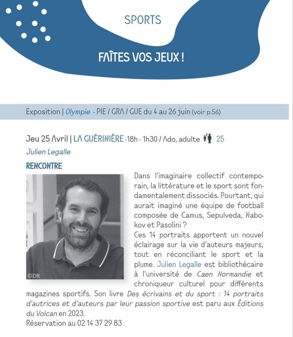 📚 Rencontre avec Julien LEGALLE, auteur de 'Des écrivains et du sport' @EdVolcan Mention Spéciale @PrixJulesRimet 2023 📅 Jeudi 25 avril 2024, 18h Bibliothèque de La Guérinière 10, rue des Bouviers @CaenOfficiel