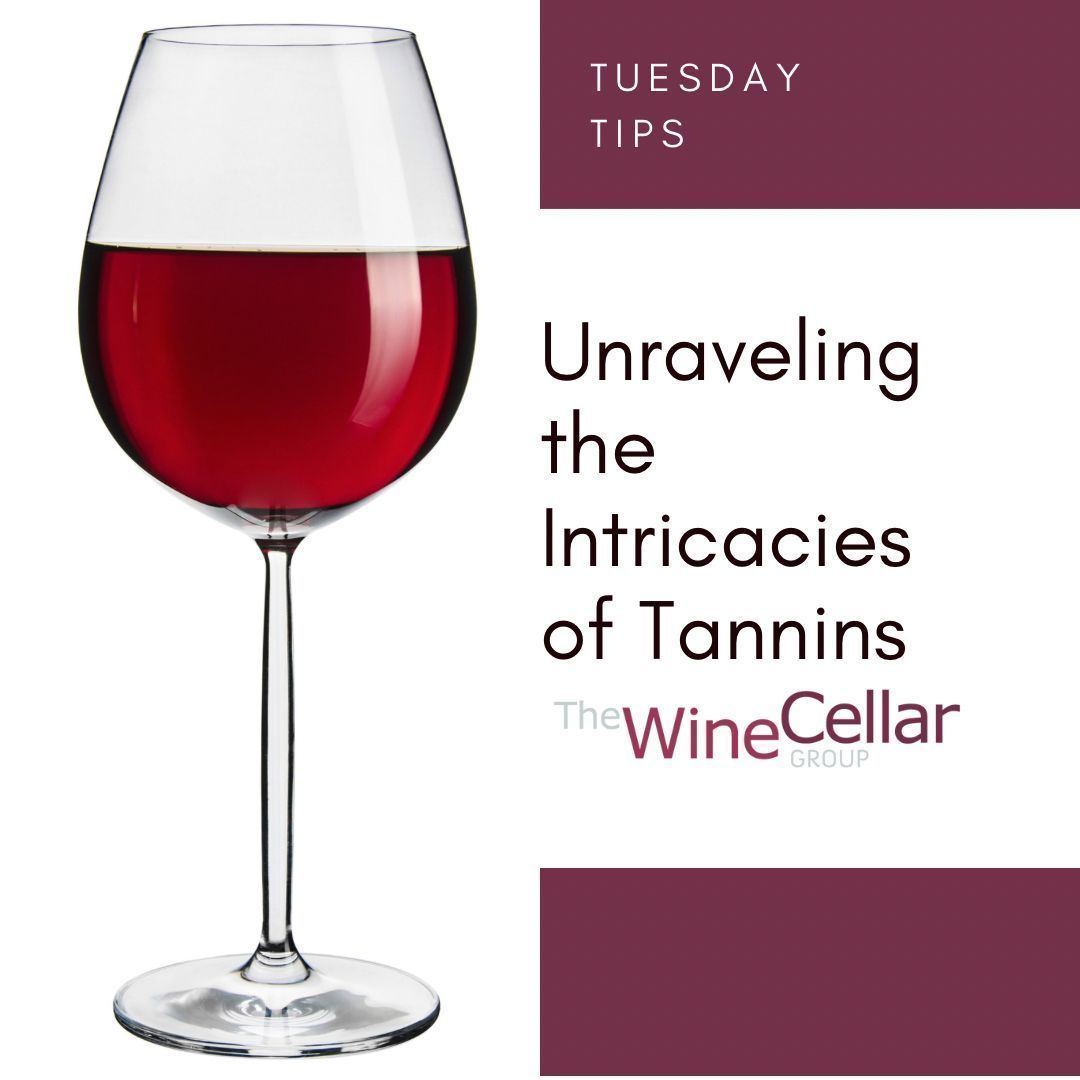 Tannin is today's #TuesdayTip topic! Tannin in wine adds both bitterness and astringency, as well as complexity. It's usually found in red wine, although some white wines have tannin from aging in wooden barrels or from grape skin contact during fermentation. #TheWineCellarGroup