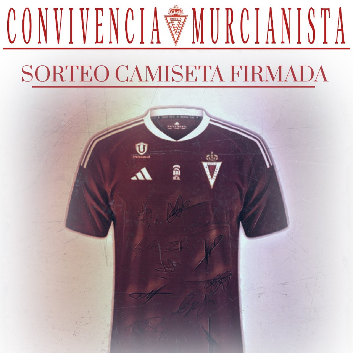 feperealmurcia's tweet photo. 🔴 CONVIVENCIA MURCIANISTA 🔴 

Comenzamos adelantando cositas 😏

Este Domingo 28 de Abril, en nuestra Convivencia Murcianista, sorteo de una camiseta de nuestro @realmurciacfsad firmada por la plantilla.

Te lo vas a perder? 

🗓️ 28 de Abril.
🕛 12:00h
🏟️ Explanada Estadio https://t.co/nqEEPvRrJK