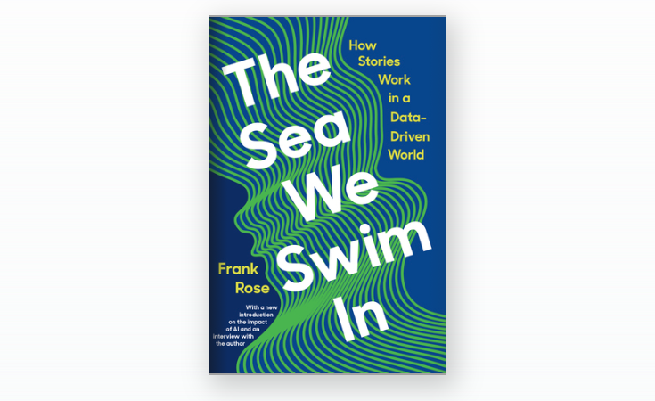 Now in Paperback: THE SEA WE SWIM IN by @frankrose. wwnorton.com/books/the-sea-… 'We talk a lot about 'storytelling with data' in media and ecommerce but we rarely examine carefully the best ways to do it.' —from reader David Lazar on LinkedIn linkedin.com/posts/dlazarjr…