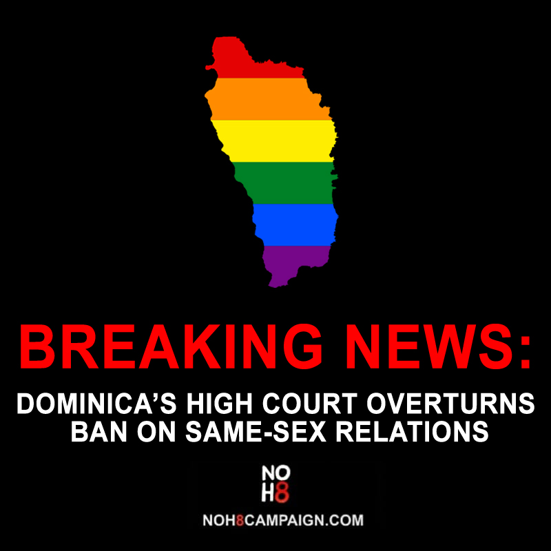 BREAKING: #Dominica overturns ban on same-sex relations #NOH8