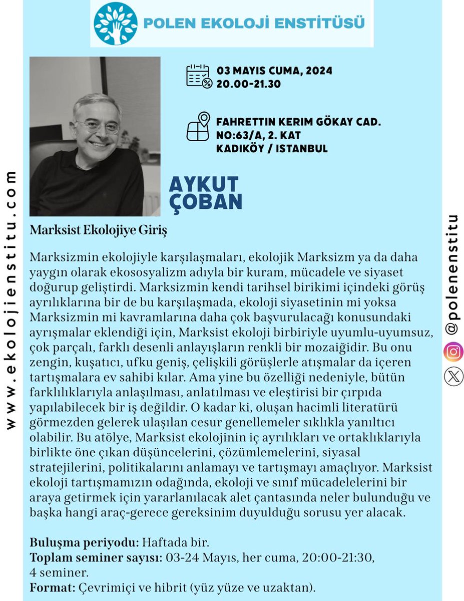 📢📢📢 Duyduk duymadık demeyin! Ekoloji Enstitüsü'nde seminerler 3 Mayıs Cuma günü başlıyor. 4 hafta boyunca her cuma buluşacak bu seminerde Aykut Çoban, Marksist ekoloji kuramının temellerini tanıtıp, tartışacak. Kayıt için: docs.google.com/forms/d/e/1FAI…