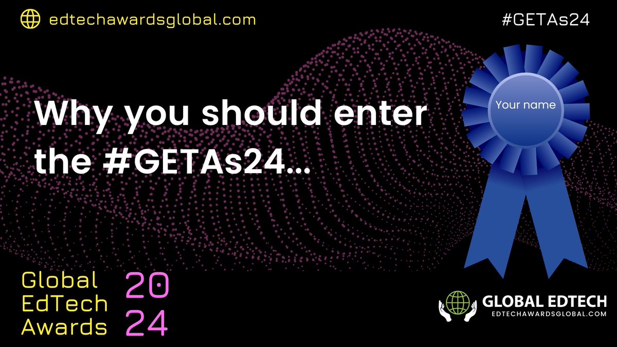 Is entering for an award worth your time? You bet it is! If you're a winner or runner-up, it can: 1. set you apart from the crowd 2. establish credibility 3. raise your profile 4. inspire trust 5. even boost sales! Enter the #GETAs24 today at edtechawardsglobal.com