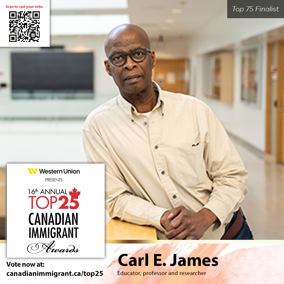 The 2024 @Canimmigrant Awards finalists list includes @YorkUeducation Prof Carl James. This award celebrates the untold stories of immigrants who have made a significant contribution to Canada, in a variety of professions. bit.ly/44bC0j3 via @InsideHalton