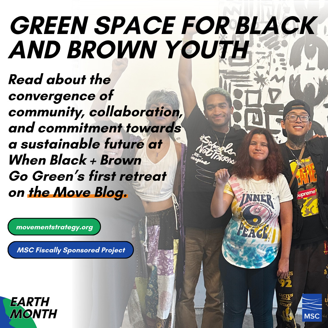 🌇 Celebrating #EarthMonth with @org.wbbgg, a Movement Strategy Center partner building power within Black & brown youth in the climate movement. Dive into their story of intergenerational, regenerative action: movementstrategy.org/blog_post/buil… 🌍 #EnvironmentalJustice #YouthLead