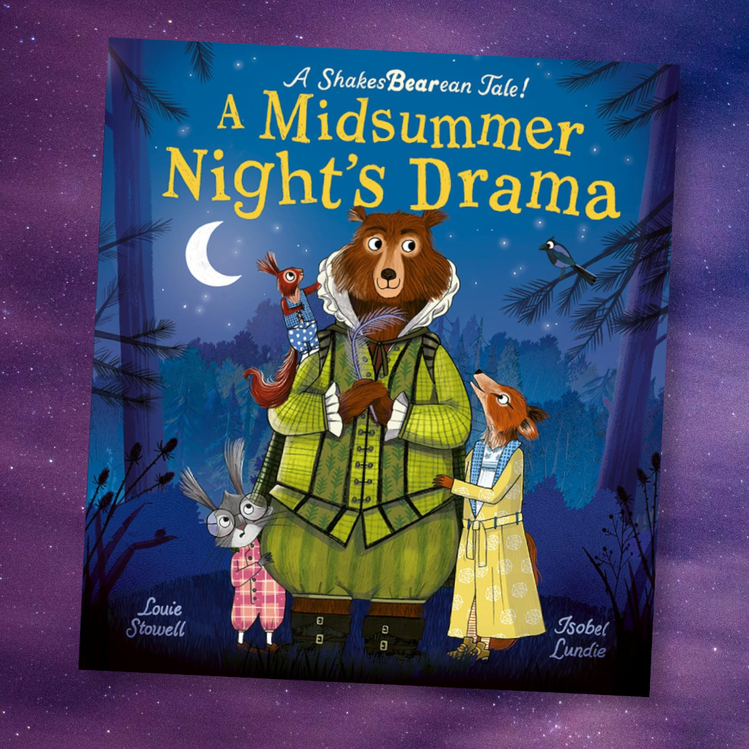 'A dreamy but dramatic picture book in three acts' @ReeceAndrea Expert Reviewer A Midsummer Night's Drama (3+/5+) by @Louiestowell Illustrated by #IsobelLundie @LittleTigerUK Perfect for introducing theatre and William Shakespeare to young readers: l8r.it/6Soi