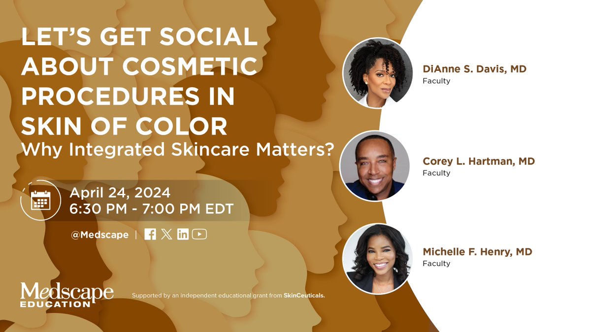 Don't Miss This LIVE event TOMORROW w/ @drdiannedavis @drcoreyhartman @DrMichelleHenry! Learn nuances & best practices for #Cosmeceuticals in minimally invasive aesthetic procedures for #SkinOfColor. Get An Alert! ➡️ ms.spr.ly/6012cfGXa #DermTwitter #DermX